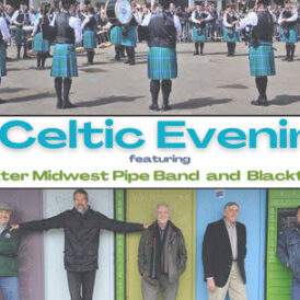 Celtic music event poster with pipe band and performers.